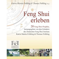 Feng Shui erleben